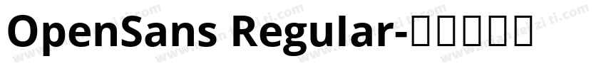 OpenSans ReguIar字体转换